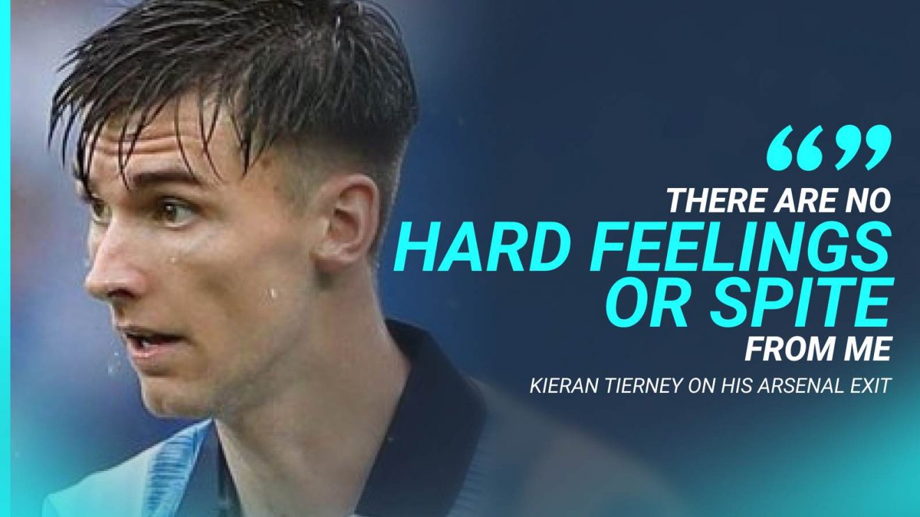 Kieran Tierney discusses his Arsenal exit