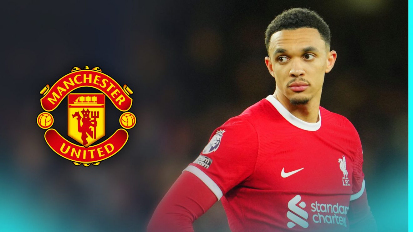 Trent Alexander-Arnold to Man Utd