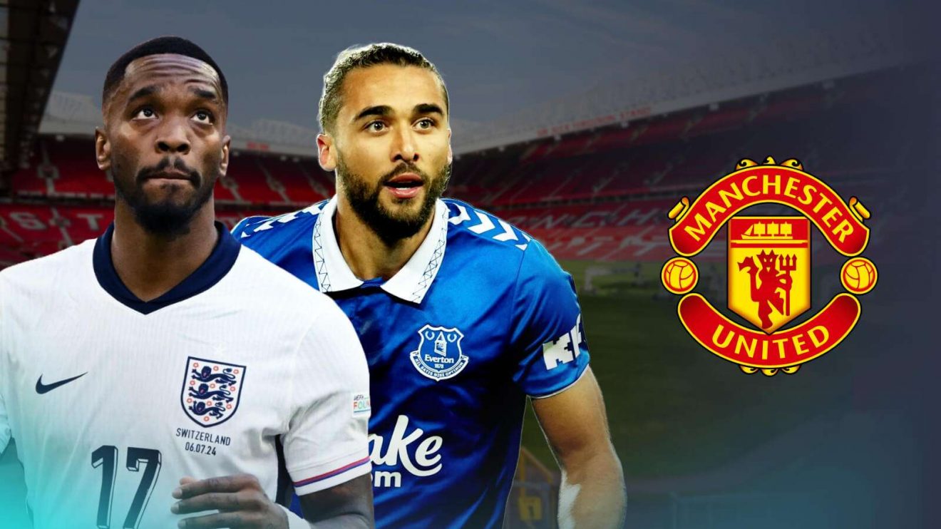 Man Utd transfer targets Dominic Calvert-Lewin and Ivan Toney