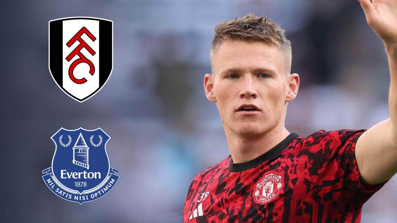 Scott McTominay next to Fulham and Everton badges
