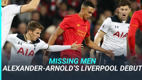 Missing Men: Klopp’s unrecognisable Liverpool XI from Alexander-Arnold’s debut