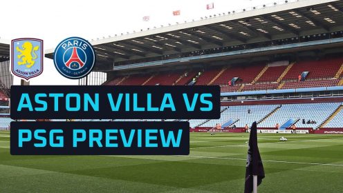 Aston Villa vs Paris Saint-Germain prediction, expected line-ups, how to watch and stats