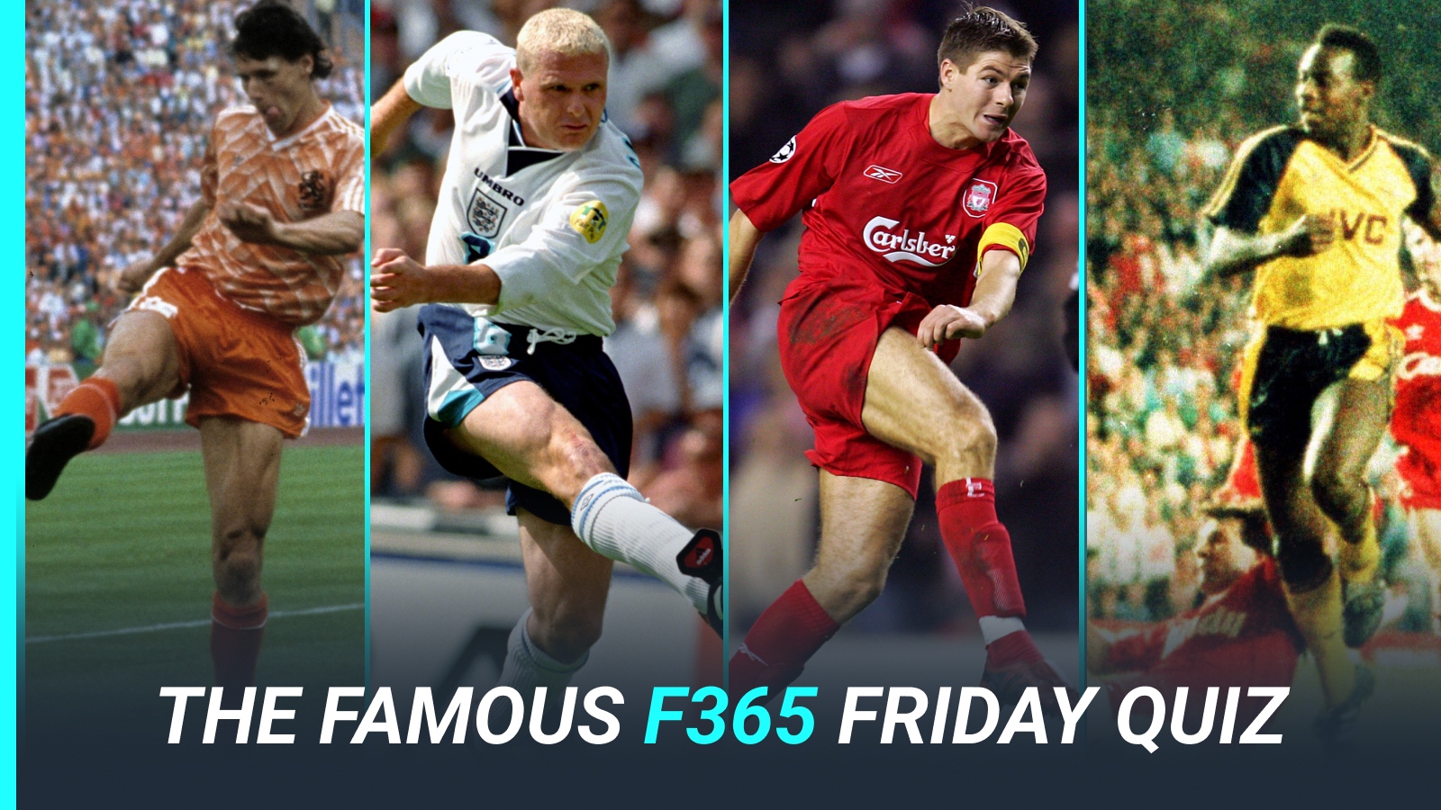 The Famous F365 Friday Quiz: Iconic goals and their assists...