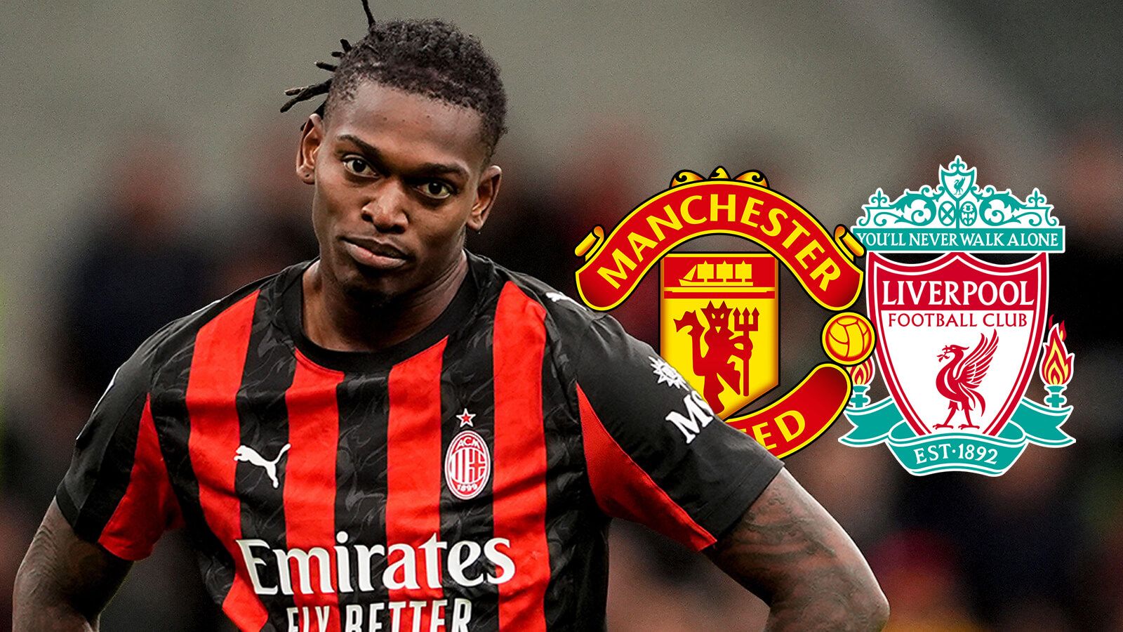 Man Utd submit £87m 'offer' for Liverpool target as INEOS 'accelerate' after 'completing signing' 15 Rafael Leao Manchester United Liverpool
