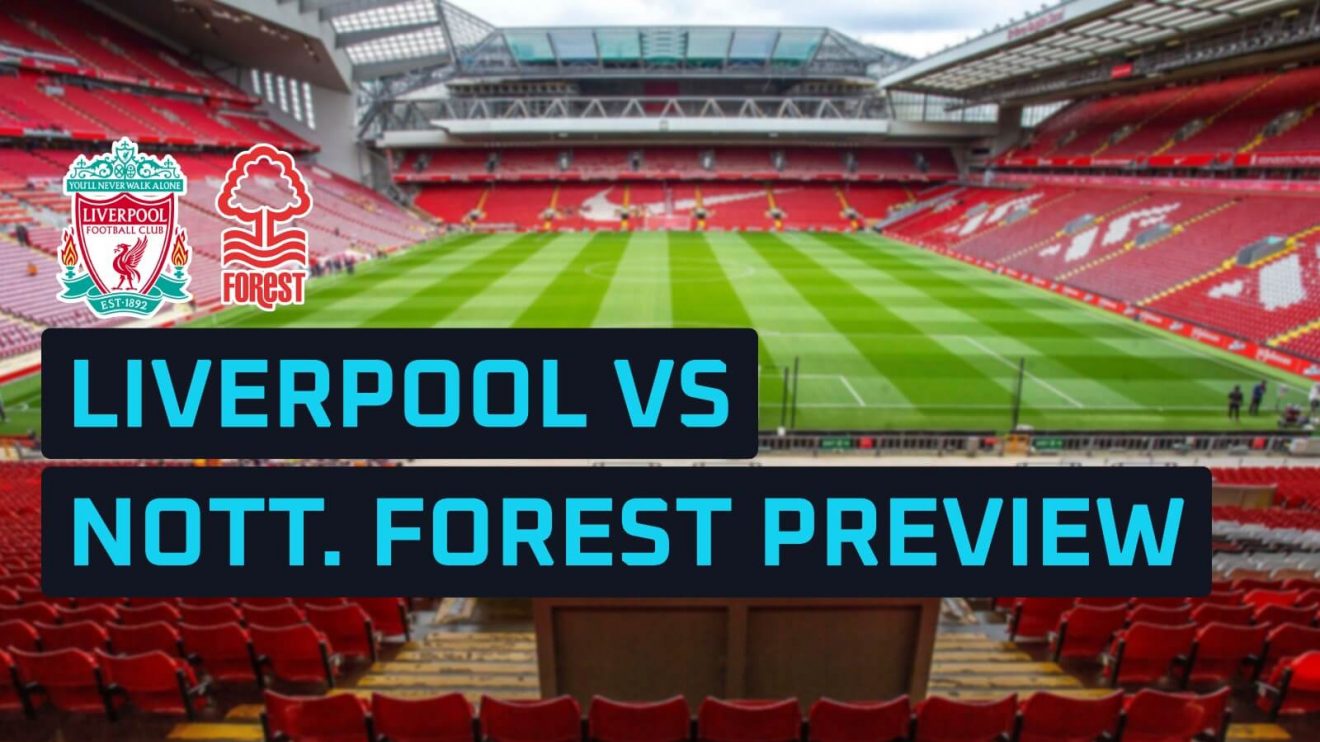 Liverpool v Nottingham Forest predictions, expected line-ups, how to ...