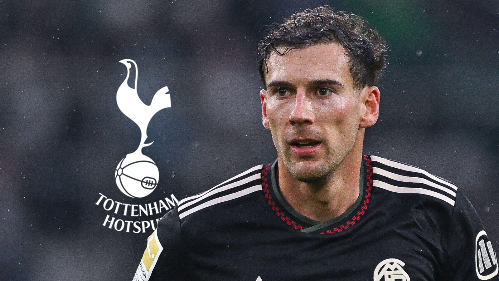Tottenham will ‘not’ sign Goretzka as insider reveals Kompany intervention - Football365