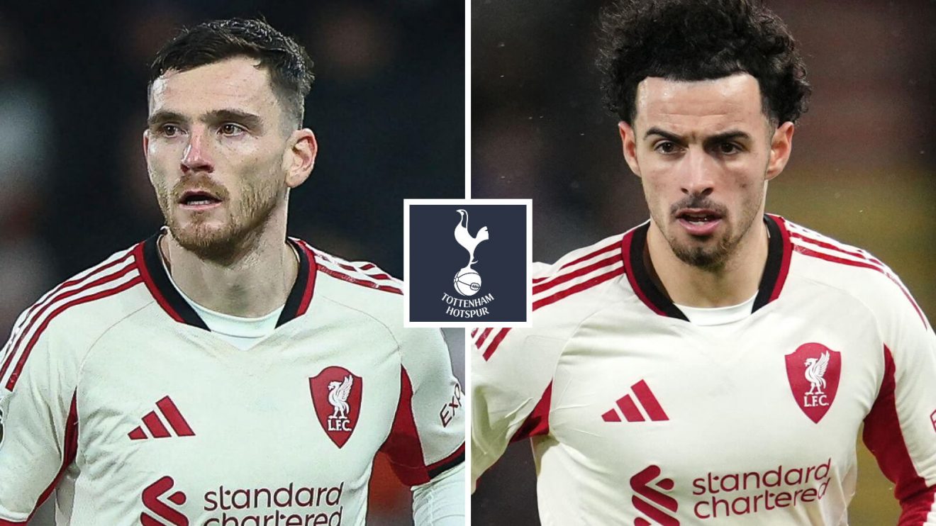 Tottenham transfer targets Andy Robertson and Curtis Jones