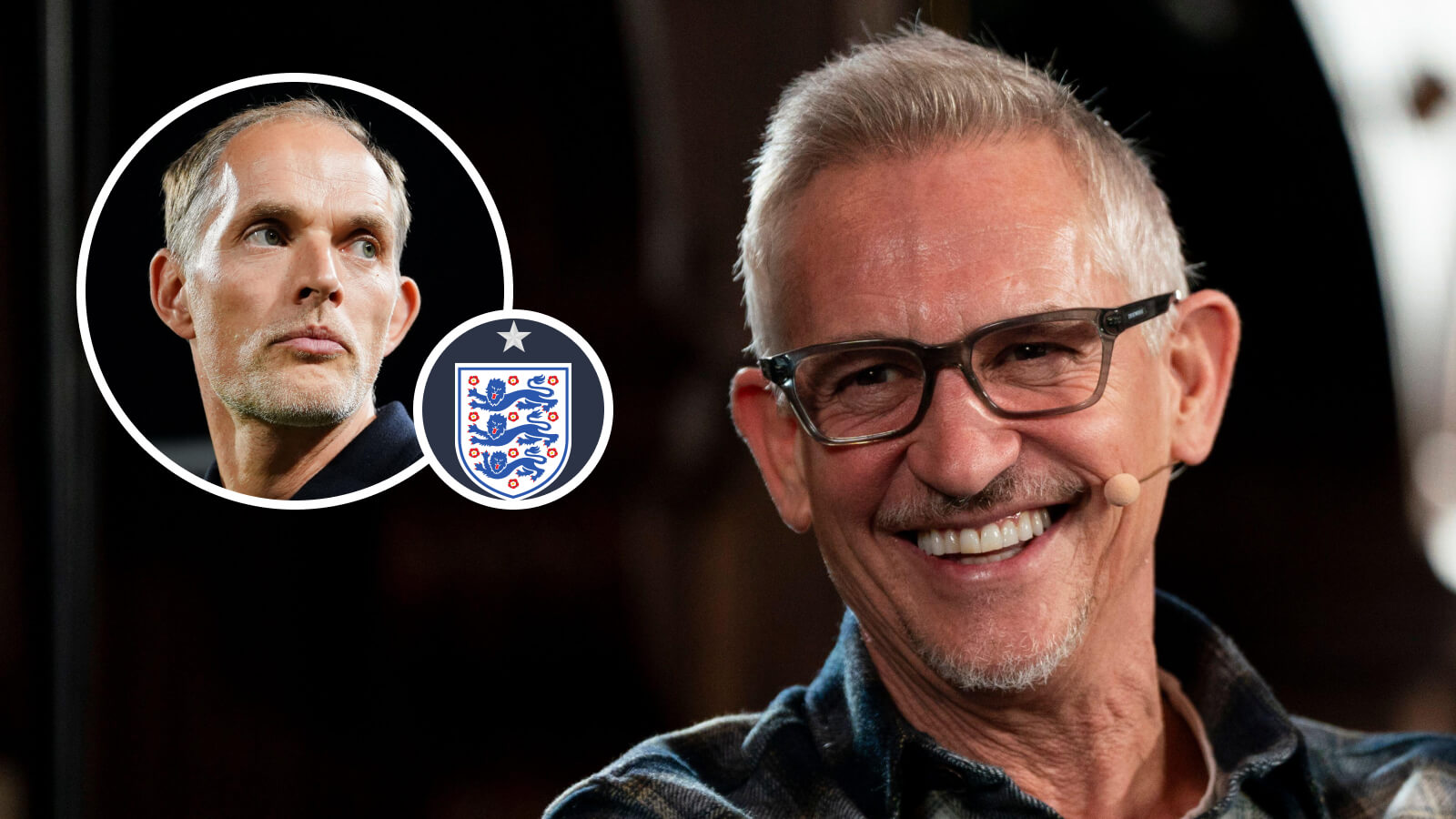 F365 Gary Lineker with Thomas Tuchel in the small circle and an England badge 1 1