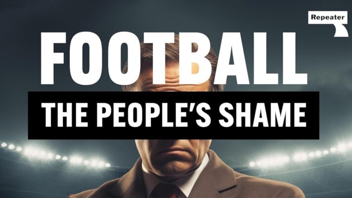 Football The People's Shame