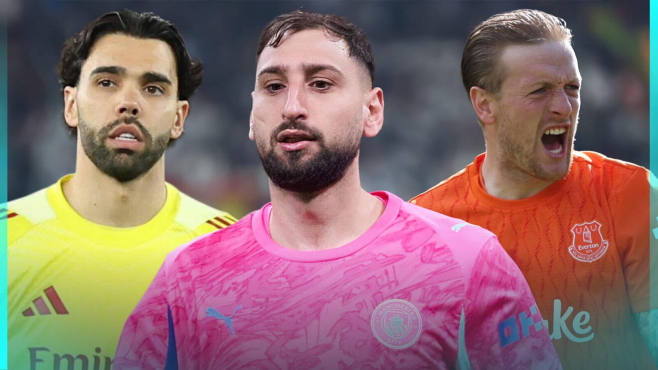 Gianluigi Donnarumma, David Raya & Jordan Pickford.