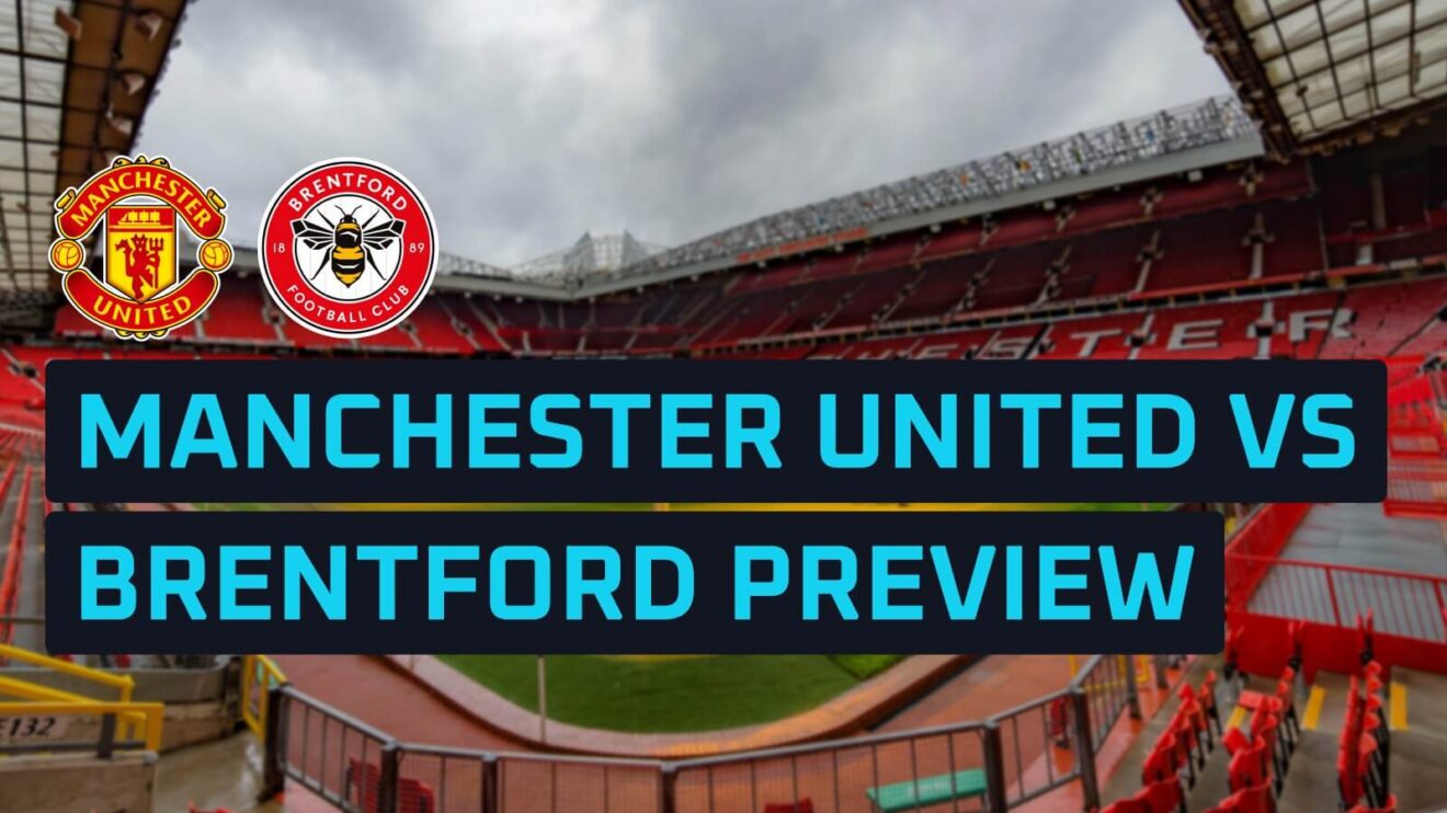 Manchester United and Brentford badges on a backdrop of Old Trafford