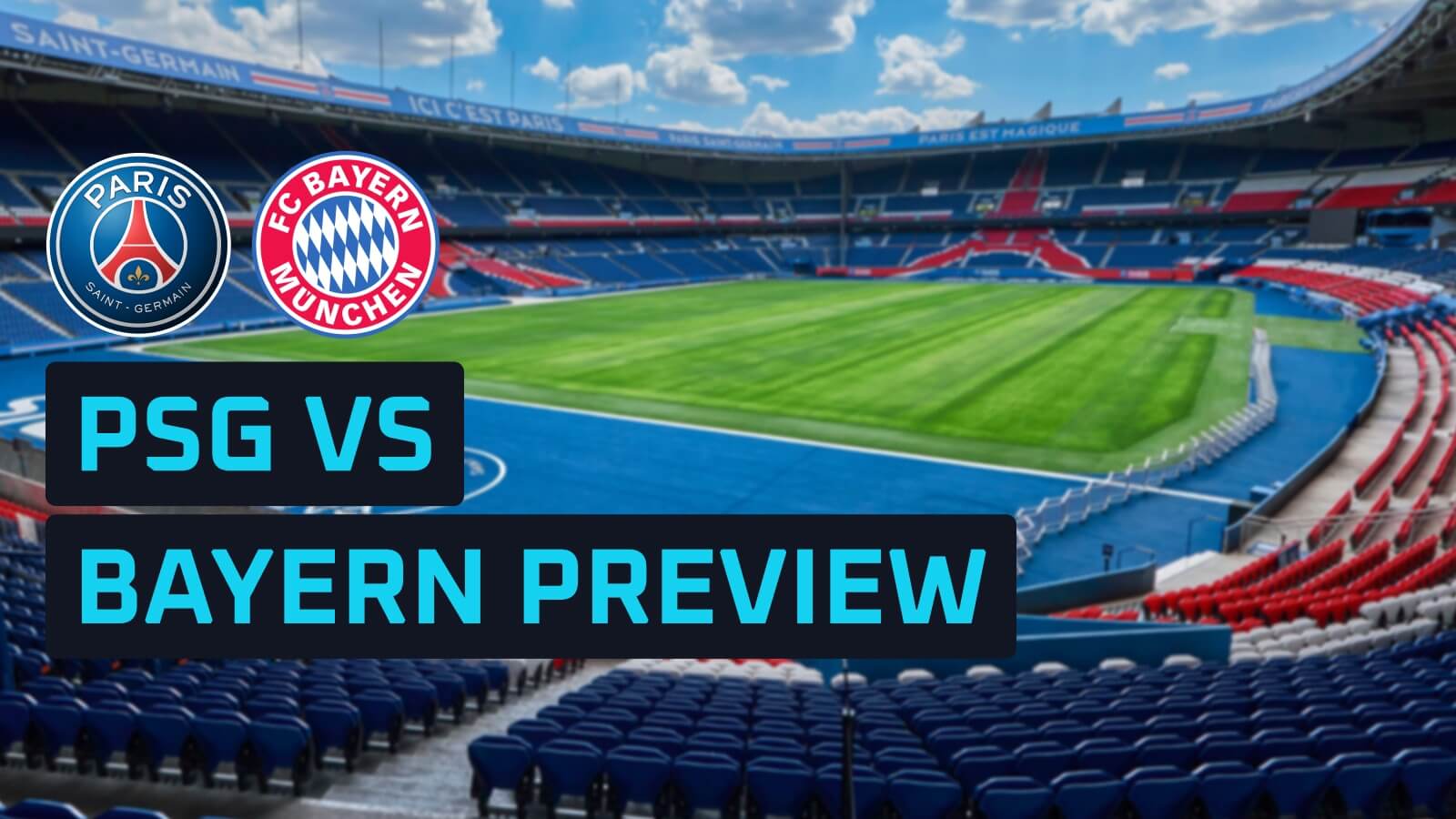 PSG vs Bayern Munich: Predictions, Team News, Lineups & Odds for Champions League Clash