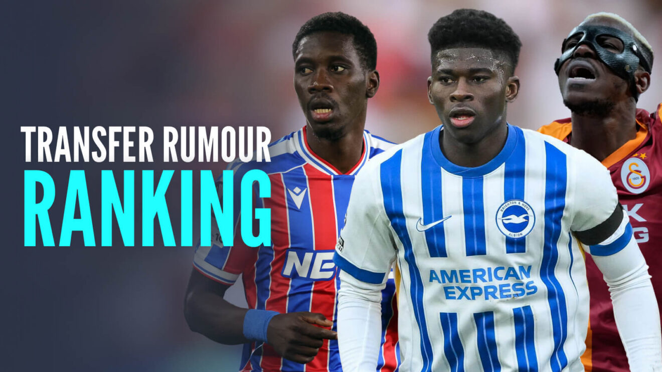 Transfer Rumour Ranking - Ismaila Sarr, Victor Osimhen & Carlos Baleba