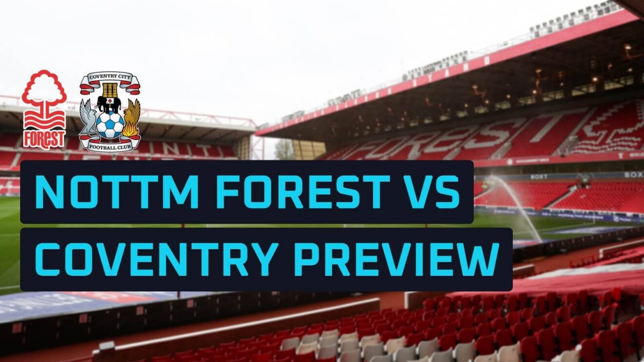 Nottingham Forest and Coventry City badges on a backdrop of the City Ground