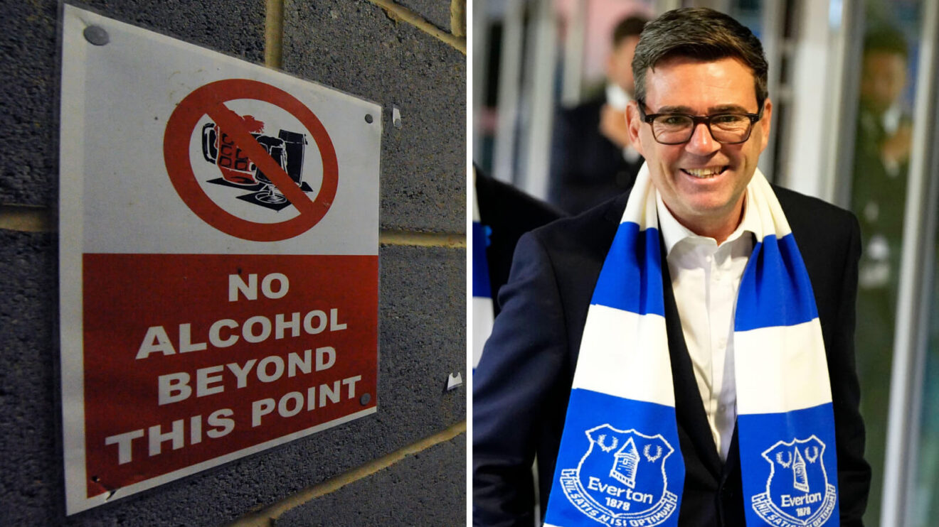Prime Minister Andy Burnham and a sign banning alcohol in football grounds.