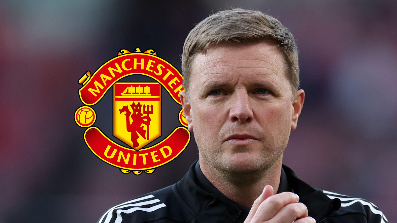 man utd manager target eddie howe