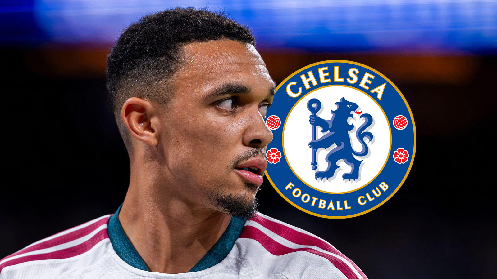 Chelsea insider confirms Trent Alexander-Arnold interest after Real Madrid decision